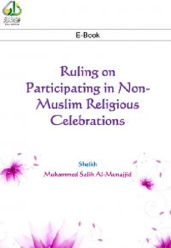 Ruling on Participating in Non Muslim Religious Celebrations