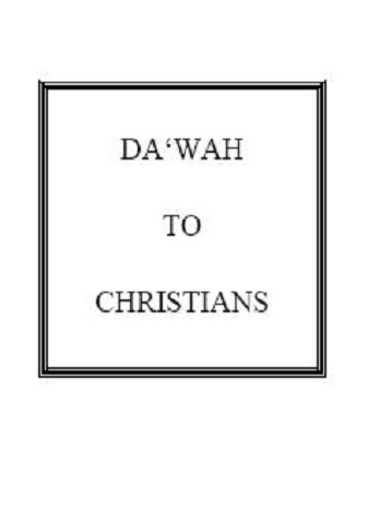 Dawah To Christians