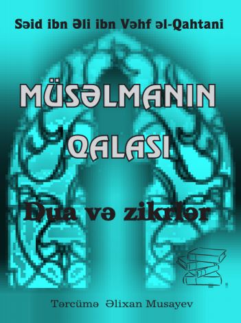 Müsəlmanın qalası