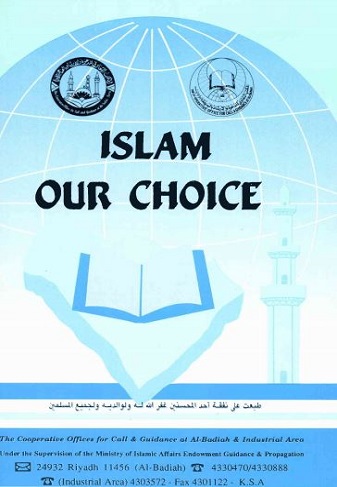 Islam Our Choice