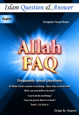 Allah: Frequently Asked Questions