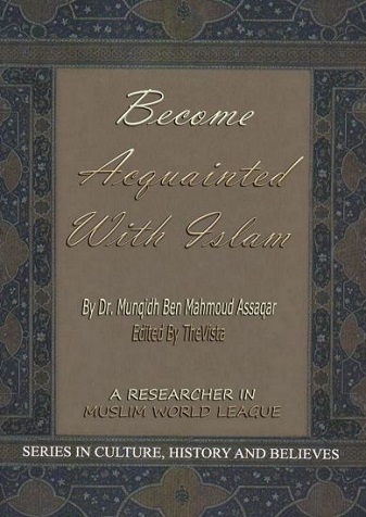Become acquainted with Islam