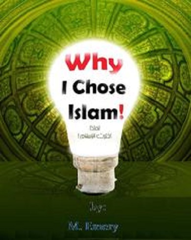¿PORQUE HE ELEGIDO EL ISLAM?