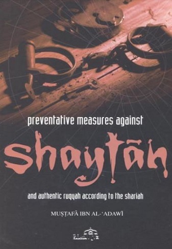 Preventative Measures Against Shaytan