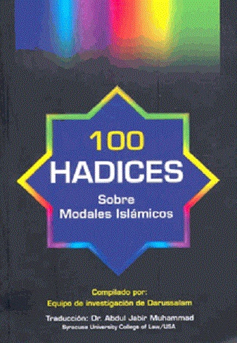 100 Hadices sobre modales Islámicos