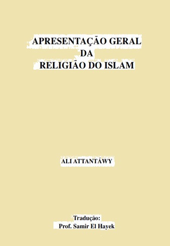 Apresentação Geral da religião do Islam