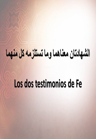 Los dos testimonios de Fe