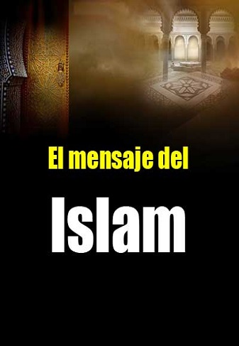 El Mensaje del Islam