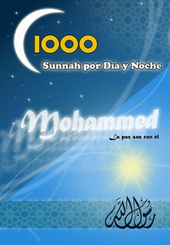Mil Sunnas, en el día y la noche