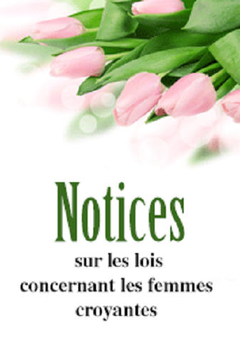 Notices sur les lois concernant les femmes croyantes