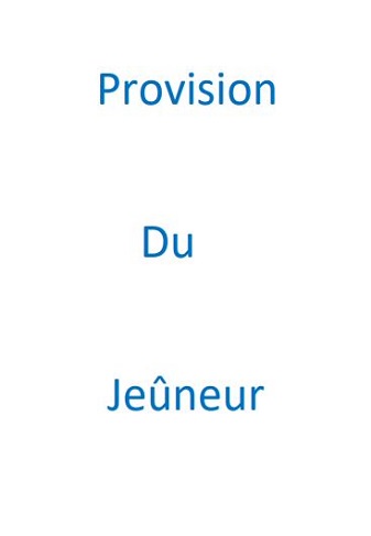 Provision Du Jeûneur