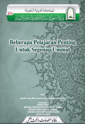 Beberapa Pelajaran Penting untuk Seluruh Ummat