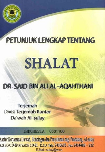 Petunjuk Lengkap Tentang Shalat