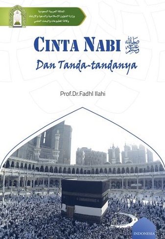 Tanda-Tanda Cinta Kepada Rasulullah ( Shallallahu ‘Alaihi Wa Sallam )