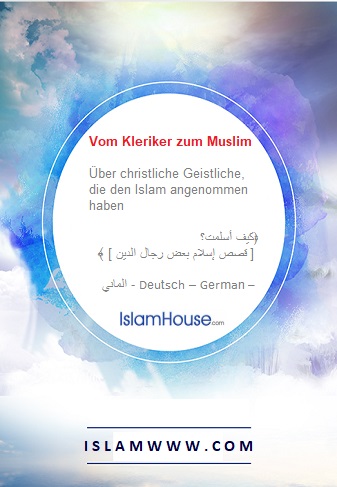 Vom Kleriker zum Muslim