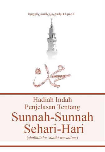 Penjelasan Tentang Sunnah-Sunnah Sehari-Hari