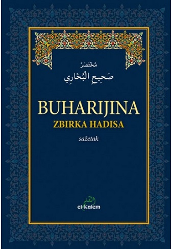 Buharija zbirka hadisa - sažetak