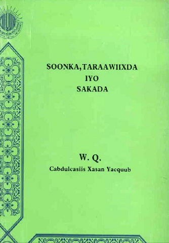 Soonka, Taraawiixda iyo Sakada