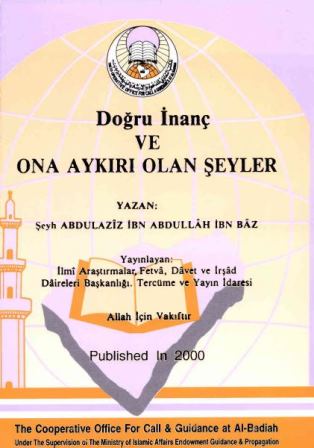 Doğru İnanç ve Bu İnanca Aykırı Olan Şeyler